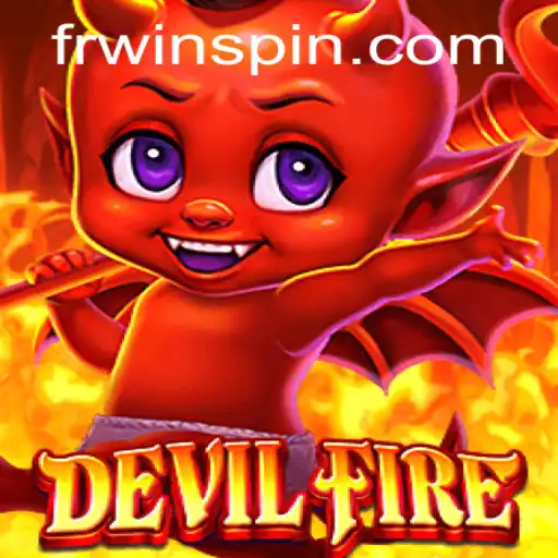 Exploring the Realm of DevilFire: A Masterful Gaming Experience